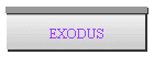 EXODUS